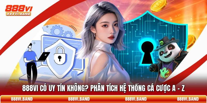 888vi Có Uy Tín Không